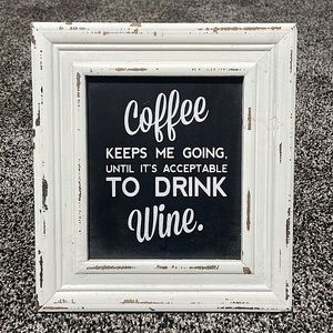 Coffee & Wine Sign